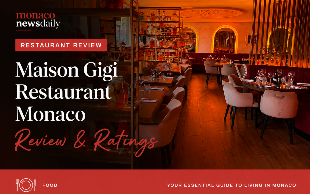 Maison Gigi Restaurant Monaco Review & Ratings